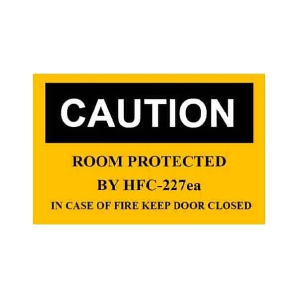 Panneau « Caution-Room Protected »